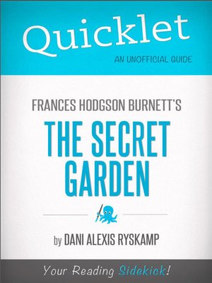 cover image of Quicklet on Frances Hodgson Burnett's the Secret Garden